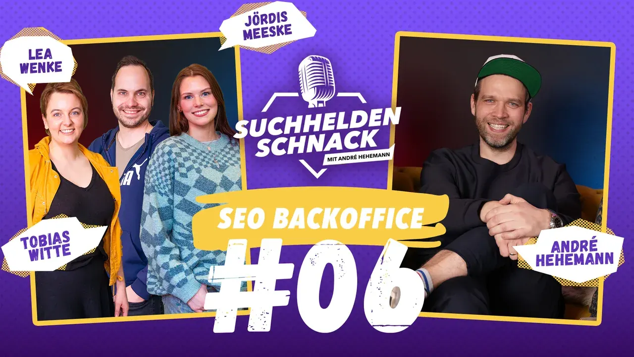 Suchhelden Schnack: Backoffice â Behind the Rankings Suchhelden Schnack: Backoffice â Behind the Rankings