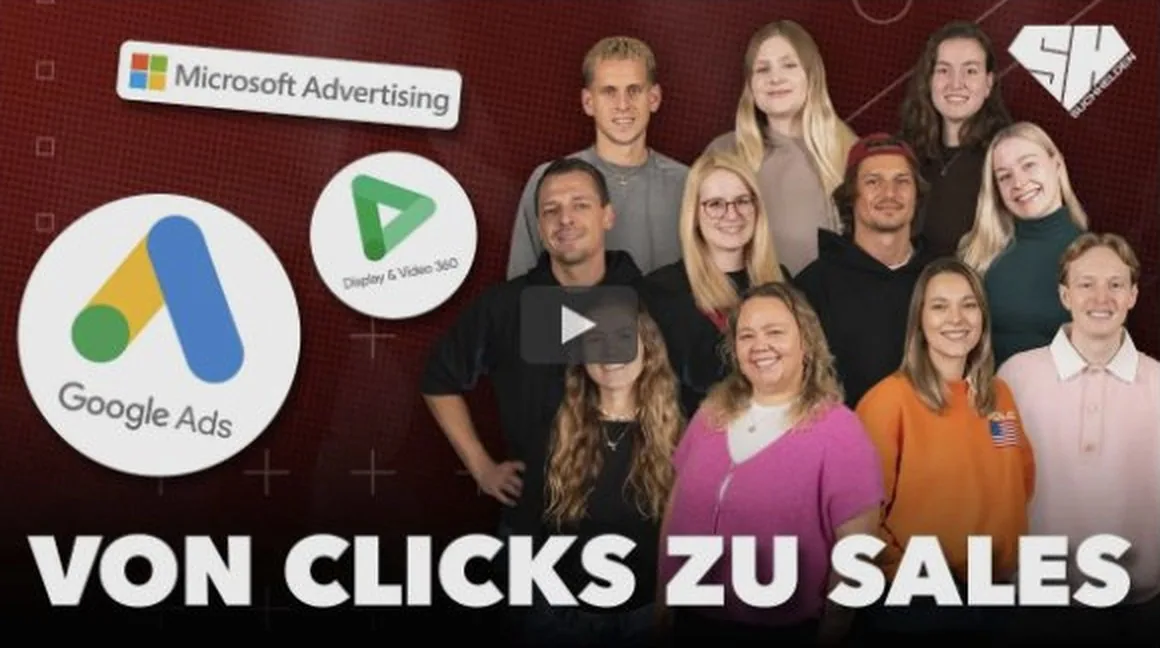 Von Clicks zu Sales â das Google-Ads-Team der Suchhelden Von Clicks zu Sales â das Google-Ads-Team der Suchhelden