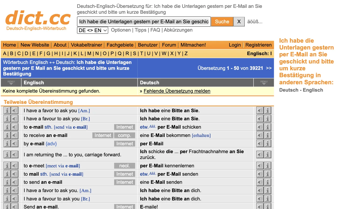dict.cc zu einem ganzen Satz: „Keine komplette Übereinstimmung gefunden.“, darunter „Teilweise Übereinstimmung“ mit Einträgen wie „to e-mail sth. – etw. per E-Mail schicken“ und „by e-mail – per E-Mail“