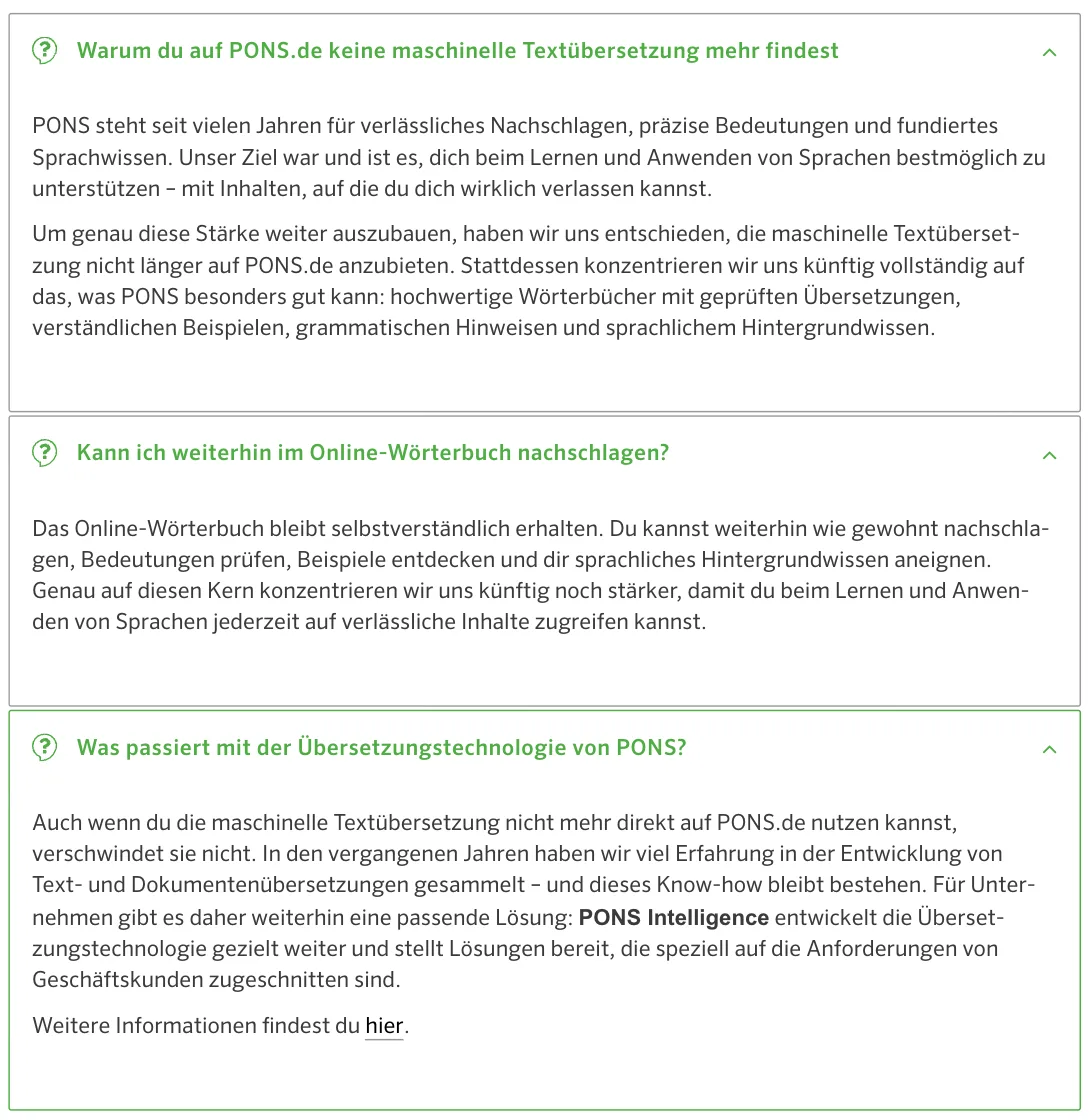 PONS-Hilfe „FAQ Textübersetzung“ mit drei geöffneten Antworten: „Warum du auf PONS.de keine maschinelle Textübersetzung mehr findest“, „Kann ich weiterhin im Online-Wörterbuch nachschlagen?“, „Was passiert mit der Übersetzungstechnologie von PONS?“